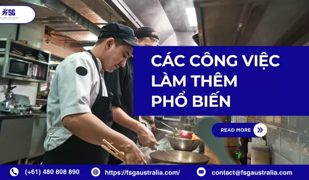 Các công việc làm thêm phổ biến cho du học sinh tại Úc